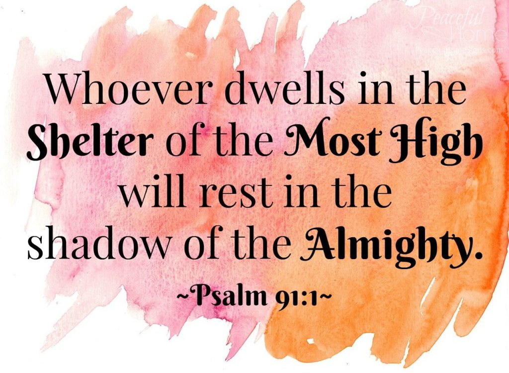 Psalm 91 Meaning VERSE 1 AND 2 COMMENTARY Bible Gateway