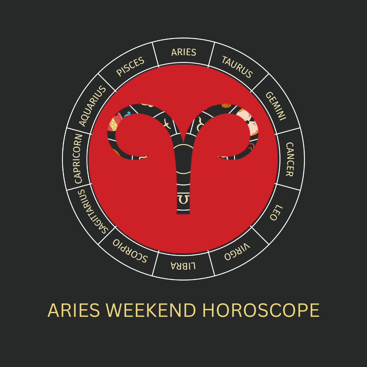 Aries Weekend Horoscope – Love, Career, Health, Money Luck