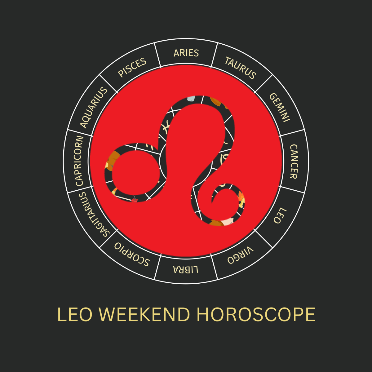 Leo Weekend Horoscope – Love, Career, Health, Money Luck