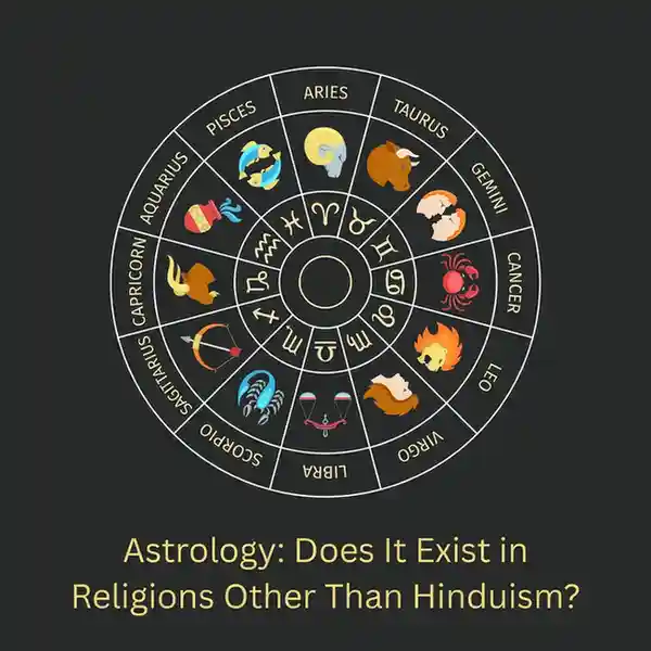 Astrology: Does It Exist in Religions Other Than Hinduism?