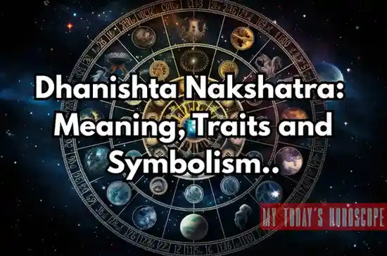 Dhanishta Nakshatra: Meaning, Traits, Remedies and Symbolism