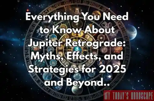 Everything You Need to Know About Jupiter Retrograde: Myths, Effects, and Strategies for 2025 and Beyond