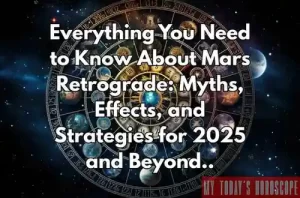 Everything You Need to Know About Mars Retrograde: Myths, Effects, and Strategies for 2025 and Beyond