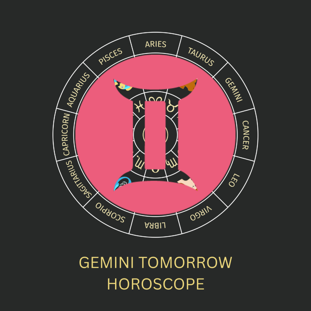 Gemini Horoscope Tomorrow