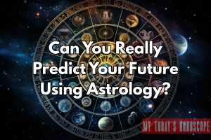 Can You Really Predict Your Future Using Astrology?