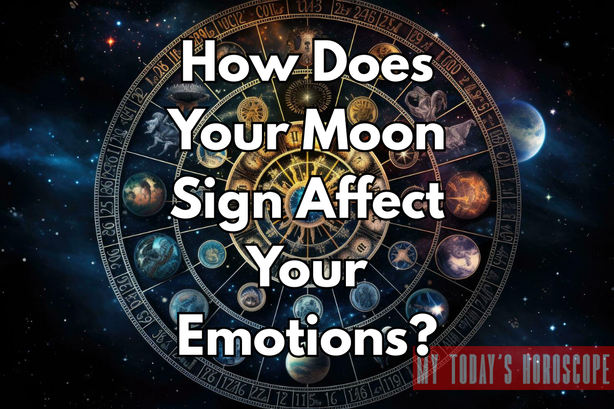 How Does Your Moon Sign Affect Your Emotions?