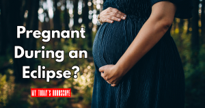 Pregnant During an Eclipse