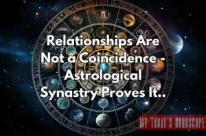 Relationships Are Not a Coincidence - Astrological Synastry Proves It