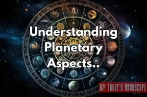 Understanding Planetary Aspects: A Comprehensive Guide to Cosmic Connections in Astrology