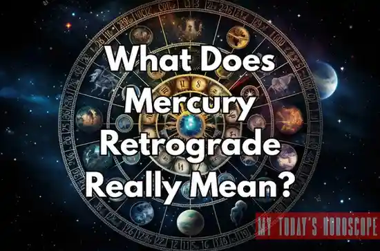 What Does Mercury Retrograde Really Mean? Complete Guide to the Optical Illusion, Astrological Beliefs, and How to Navigate It