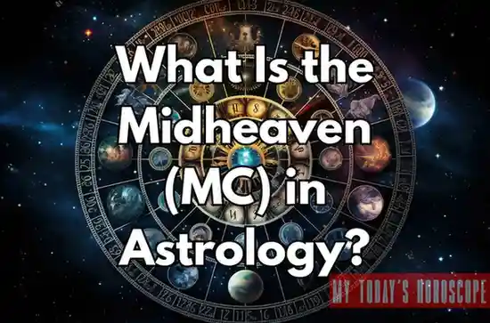 What Is the Midheaven (MC) in Astrology? A Beginner’s Guide to Career, Public Image, and Purpose