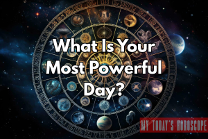 What Is Your Most Powerful Day?