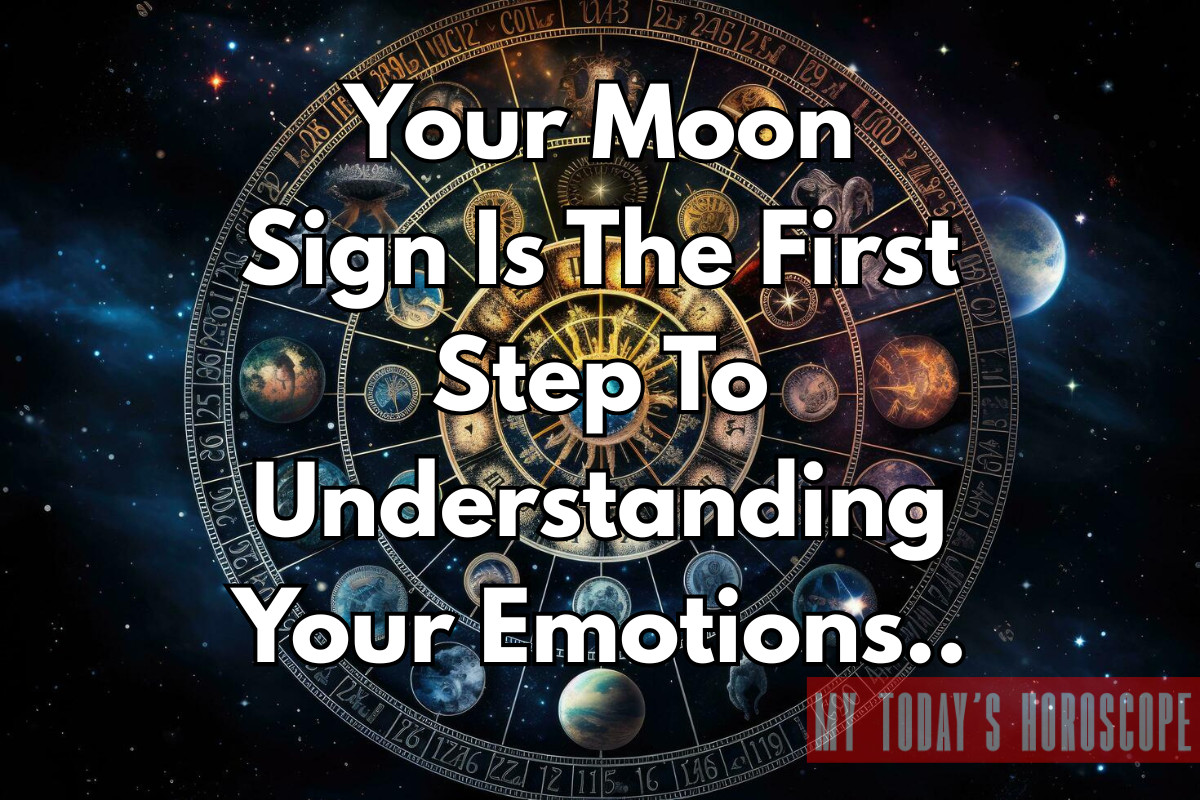 Your Moon Sign Is The First Step To Understanding Your Emotions