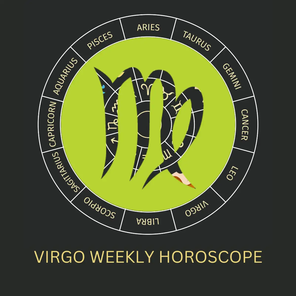 Weekly Horoscope for Virgo