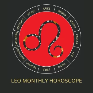 Leo Monthly Horoscope : Love, Money Luck, Career and Health