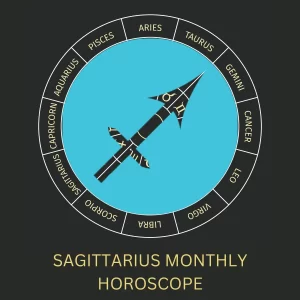 Sagittarius Monthly Horoscope : Love, Money Luck, Career and Health