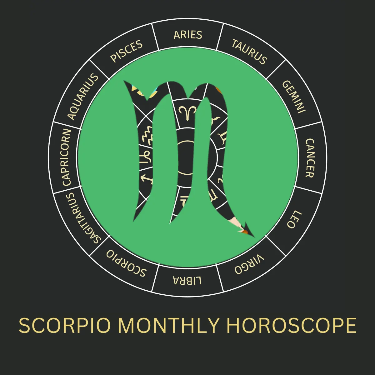 Scorpio Monthly Horoscope : Love, Money Luck, Career and Health
