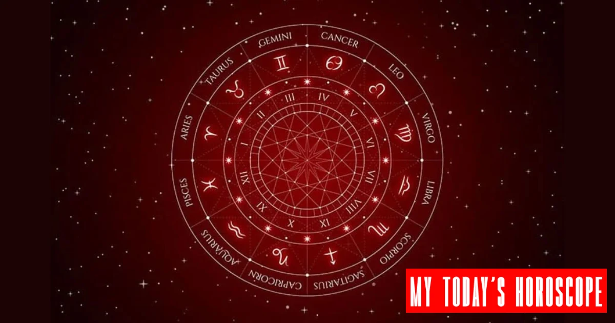 My Today's Horoscope: Birthday Horoscope, Zodiac Sign Dates